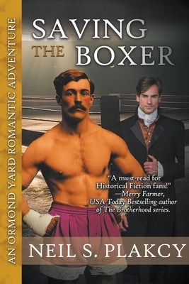 Saving the Boxer by Plakcy, Neil S.