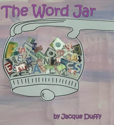 The Word Jar by Duffy, Jacque