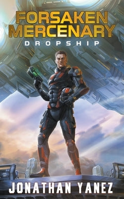 Dropship by Yanez, Jonathan