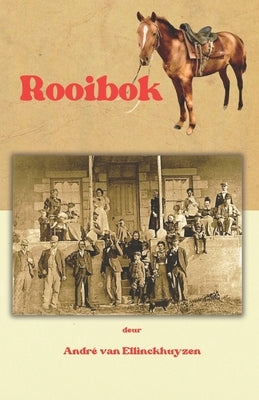Rooibok by Van Ellinckhuyzen, AndrÃ©