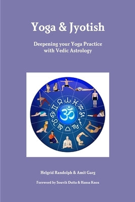 Yoga & Jyotish by Garg, Amit