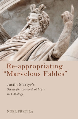 Re-appropriating "Marvelous Fables" by Pretila, NoÃ«l