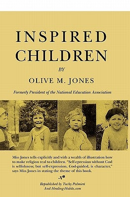Inspired Children by Jones, Olive M.
