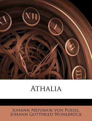Athalia by Johann Nepomuk Von Poi L.