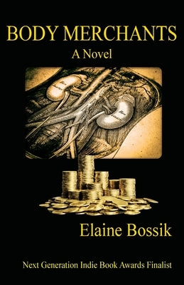 Body Merchants by Bossik, Elaine