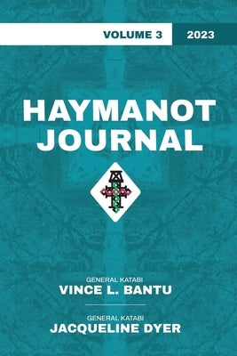 Haymanot Journal Vol. 3 2023 by Bantu, Vince L.