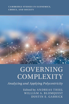 Governing Complexity by Thiel, Andreas