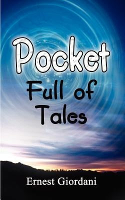Pocket Full of Tales by Giordani, Ernest