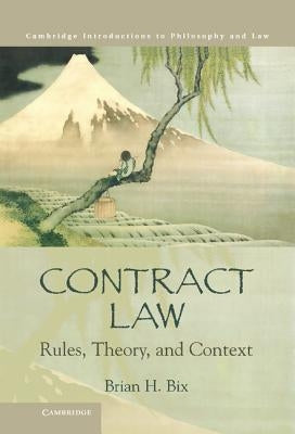 Contract Law by Bix, Brian H.