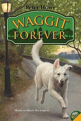 Waggit Forever by Howe, Peter