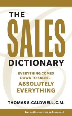 The Sales Dictionary by Caldwell, Thomas S.