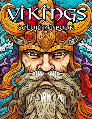 The Great Viking Coloring Book: Norse Warriors, Valhalla Runes and Crazed Berserkers for coloring fun by Thomas, Laurence