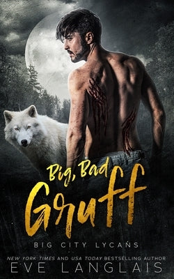 Big, Bad Gruff by Langlais, Eve