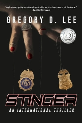 Stinger: An International Thriller by Lee, Gregory D.