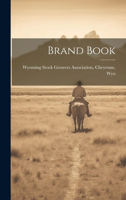 Brand Book by Wyoming Stock Growers Association, Ch