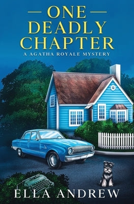 One Deadly Chapter by Andrew, Ella