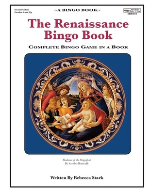 The Renaissance Bingo Book: Complete Bingo Game In A Book by Stark, Rebecca