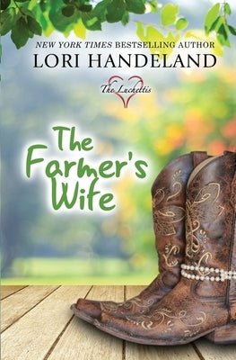 The Farmer's Wife by Handeland, Lori
