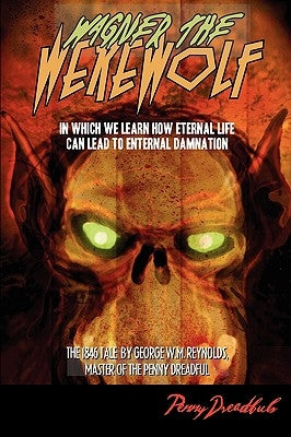 Wagner the Werewolf by Reynolds, George W. M.