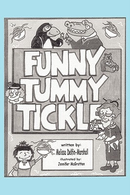 Funny Tummy Tickle by Delfin-Marshall, Melissa