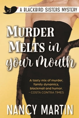 Murder Melts in Your Mouth by Martin, Nancy