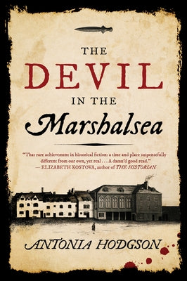 The Devil in the Marshalsea by Hodgson, Antonia