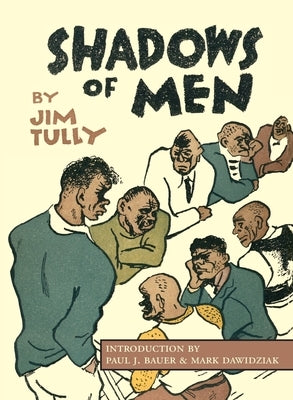 Shadows of Men by Tully, Jim