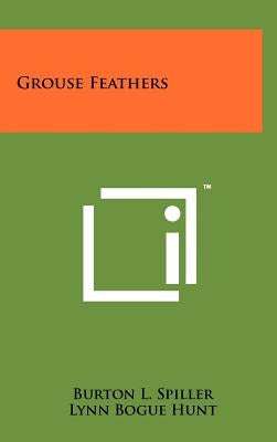 Grouse Feathers by Spiller, Burton L.