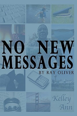 No New Messages by Oliver, Ray