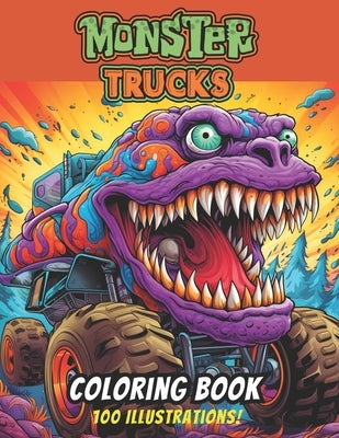 Monster Trucks Coloring Book: "Monster" Trucks by McClymonds, Scott