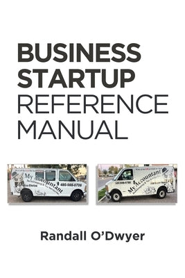Business Startup: Reference Manual by O'Dwyer, Randall