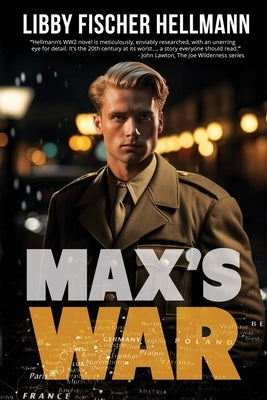 Max's War: The Story of a Ritchie Boy by Hellmann, Libby Fischer