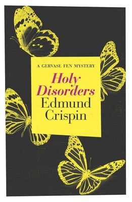 Holy Disorders by Crispin, Edmund