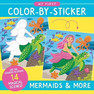 My First Color-By-Sticker - Mermaids & More by Zschock, Martha