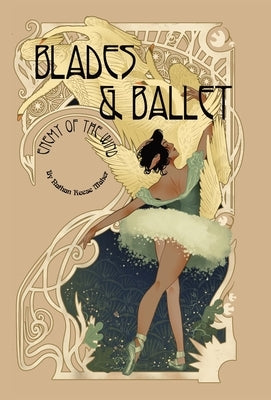 Blades & Ballet: Enemy of the Wind by Maher, Nathan Reese