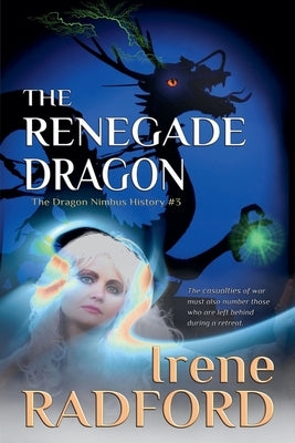 The Renegade Dragon by Radford, Irene
