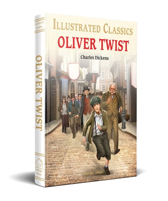 Oliver Twist for Kids by Dickens, Charles