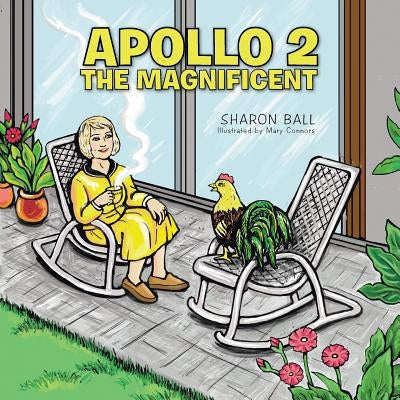 Apollo 2, the Magnificent by Ball, Sharon
