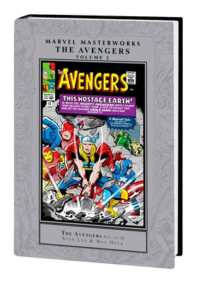 Marvel Masterworks: The Avengers Vol. 2 [Remasterworks] by Lee, Stan