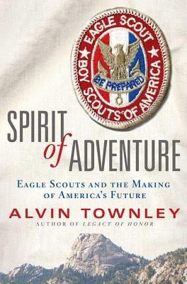 Spirit of Adventure by Townley, Alvin