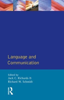 Language and Communication by Richards, Jack C.