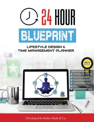 24 Hour Blueprint Planner by Madu, Buihe