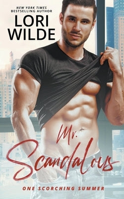 Mr. Scandalous by Wilde, Lori