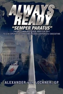 Always Ready by Lockner, Alexander Von