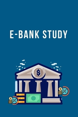 E-Bank Study by Patil, Sunita