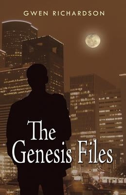 The Genesis Files by Richardson, Gwen