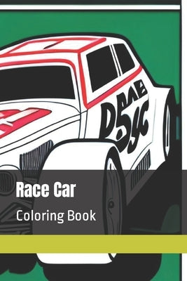 Race Car: Coloring Book by Dejarnatt, Todd