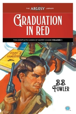 Graduation in Red by Fowler, B. B.