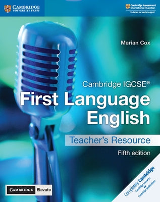 Cambridge Igcse(r) First Language English Teacher's Resource with Digital Access 5ed by Cox, Marian