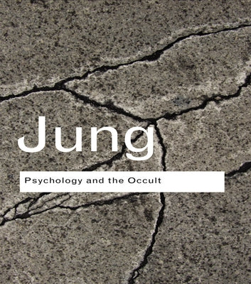 Psychology and the Occult by Jung, C. G.